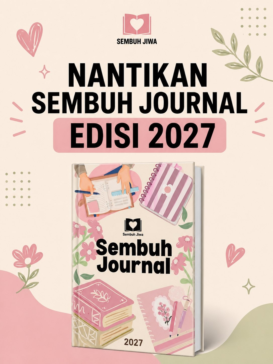 Sembuh Journal Edisi 2027